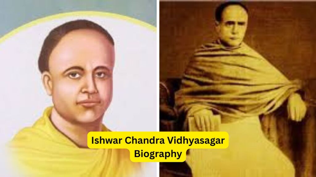 Ishwar Chandra Vidhyasagar Biography