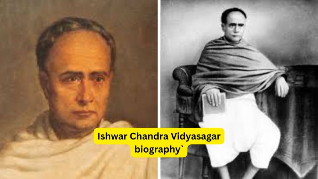 Ishwar Chandra Vidyasagar biography