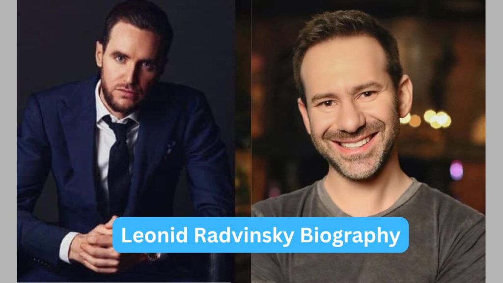 Leonid Radvinsky Biography