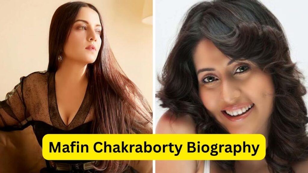 Mafin Chakraborty Biography