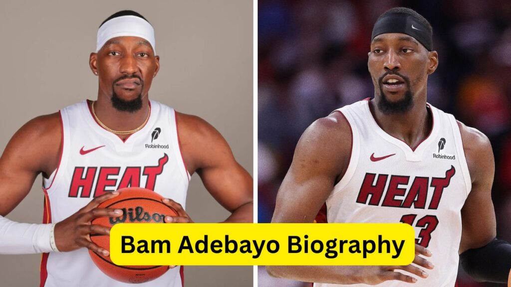 Bam Adebayo Biography
