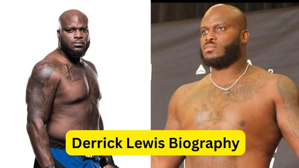 Derrick Lewis Biography