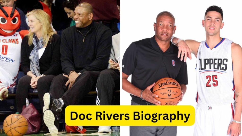 Doc Rivers Biography