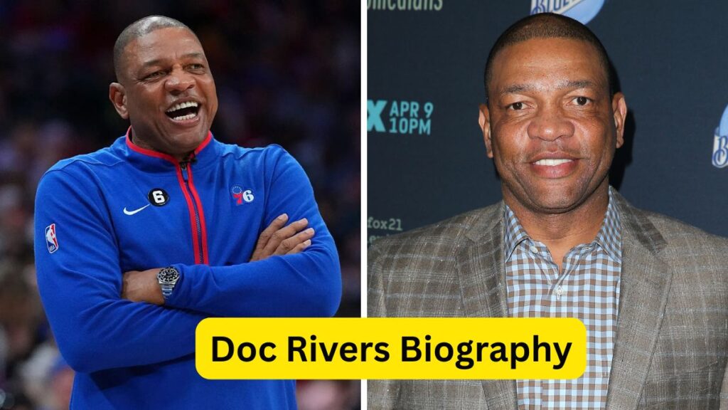 Doc Rivers Biography
