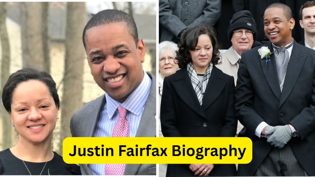 Justin Fairfax Biography Justin Fairfax Biography