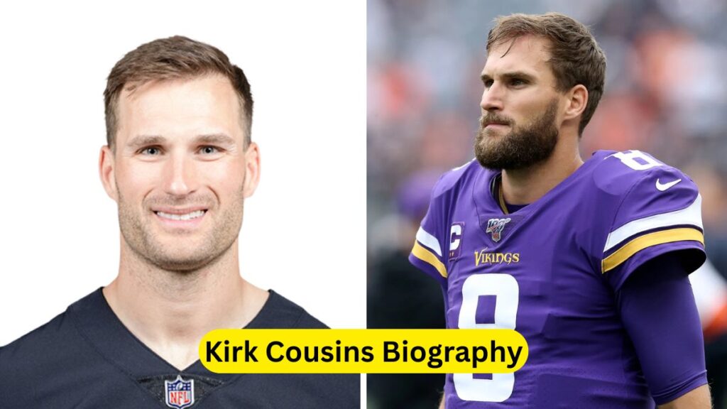 Kirk Cousins Biography
