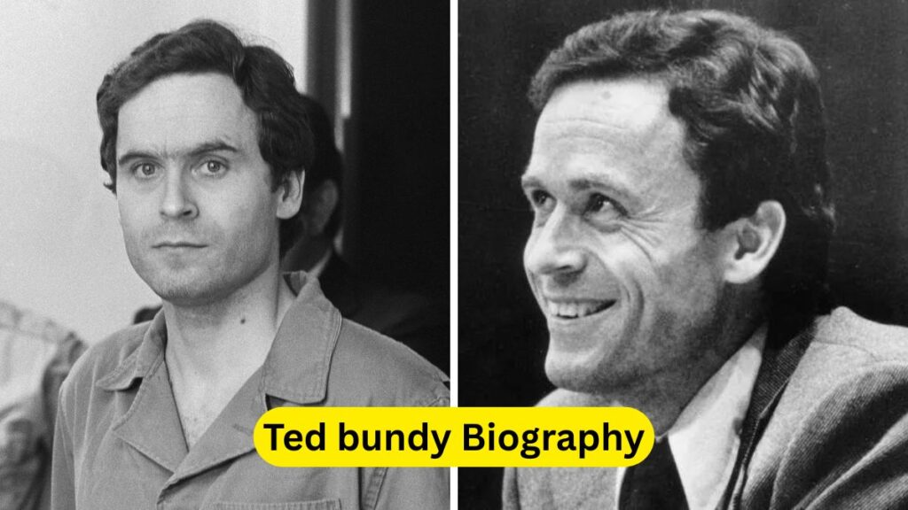 Ted bundy Biography