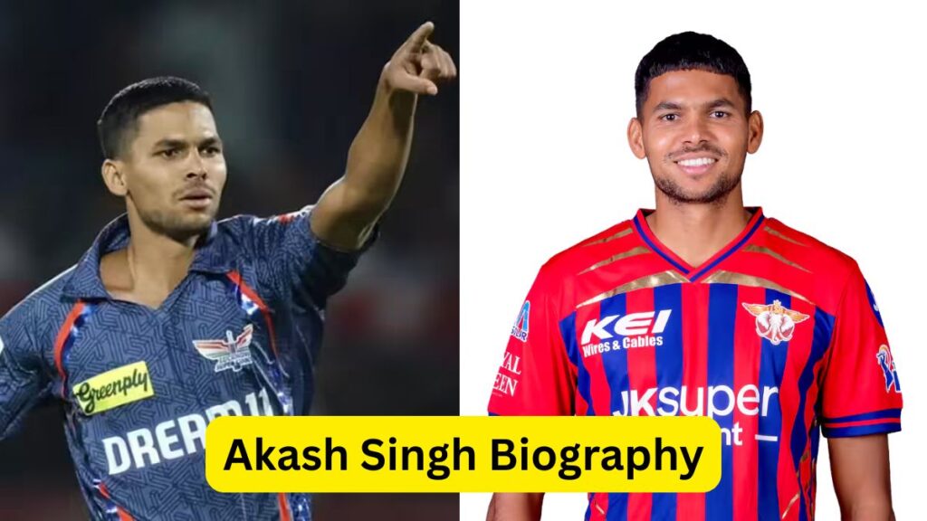 Akash Singh Biography