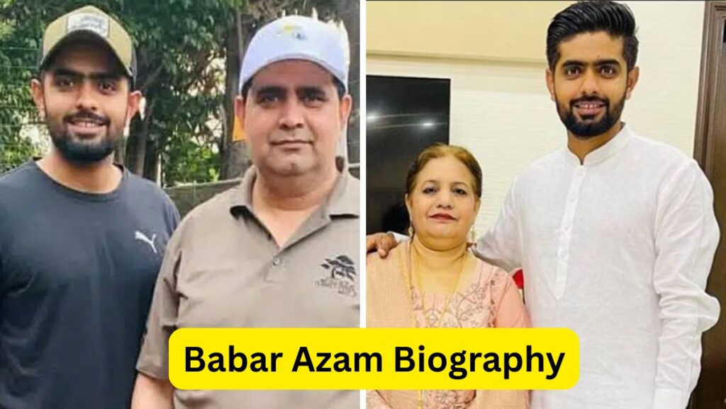 Babar Azam Biography