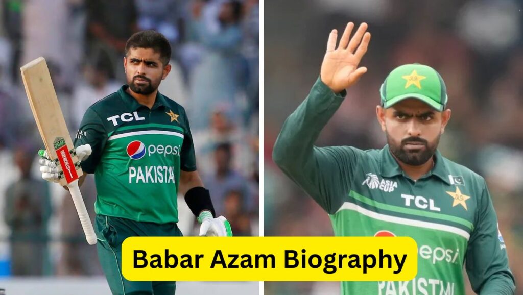 Babar Azam Biography
