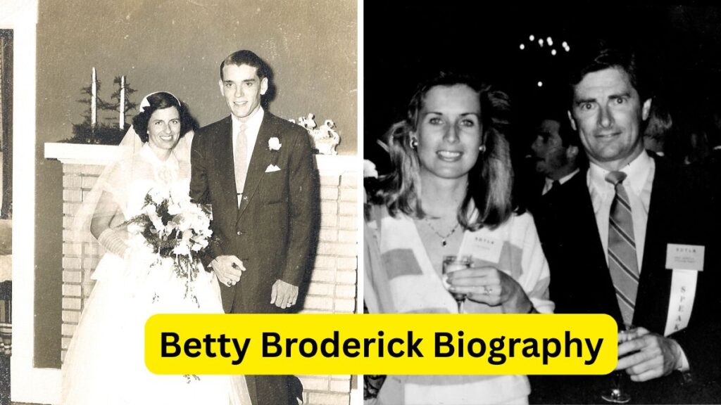 Betty Broderick Biography