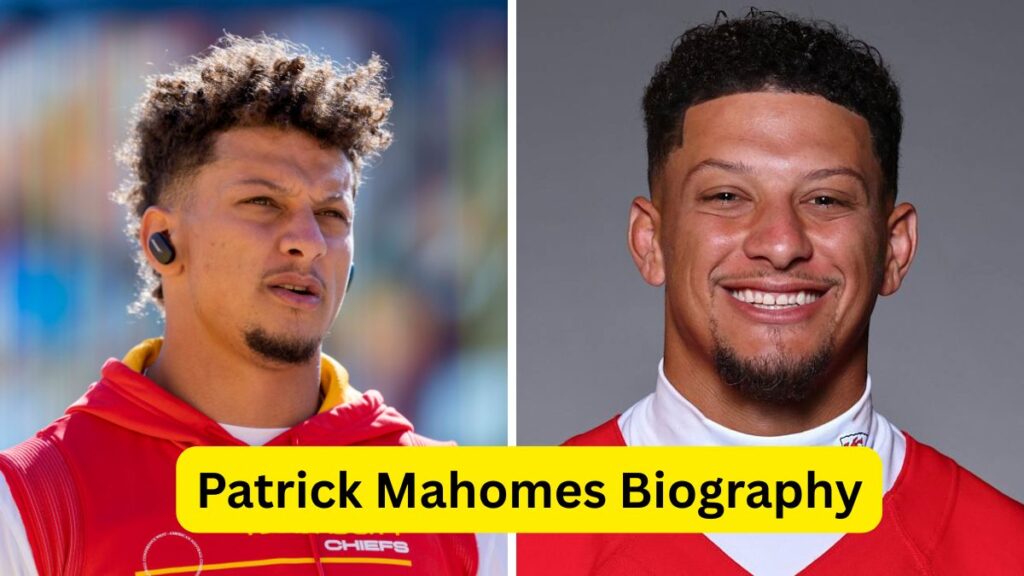 Patrick Mahomes Biography