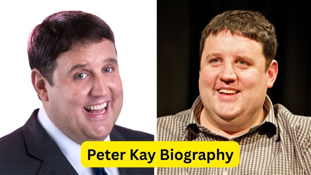 Peter Kay Biography