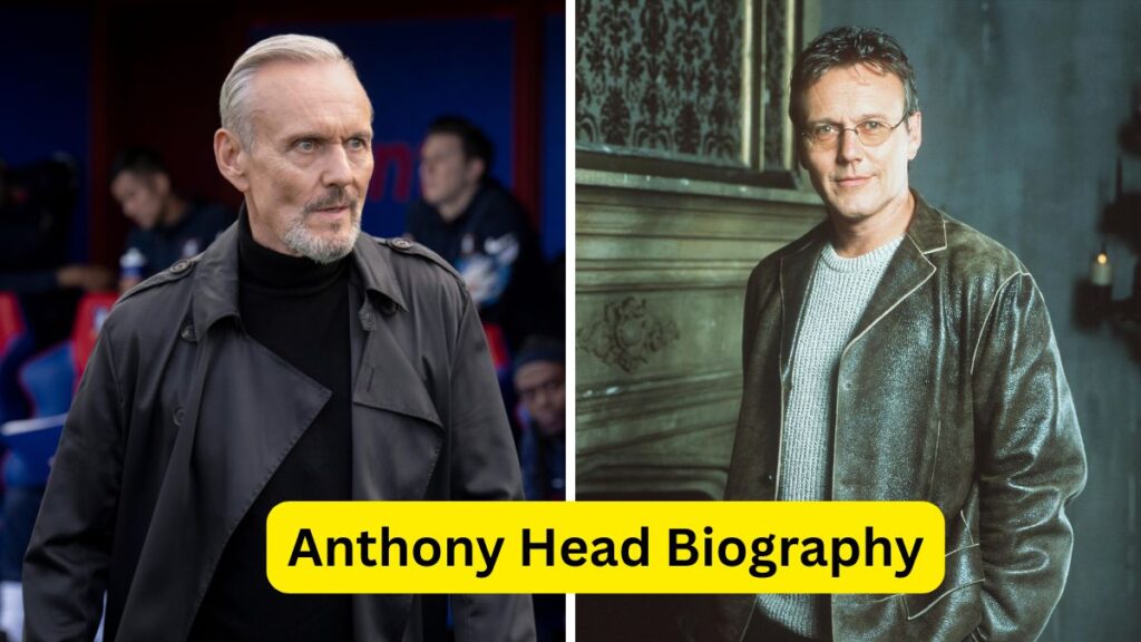 Anthony Head Biography
