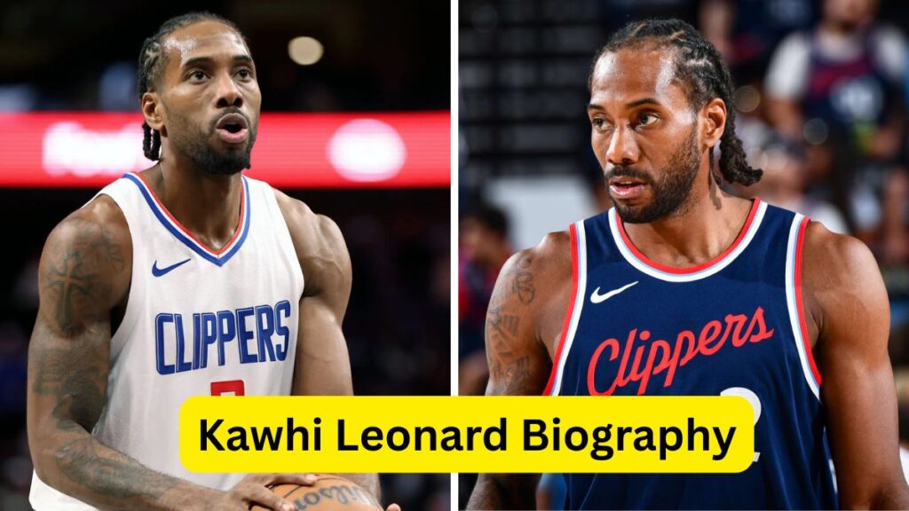 Kawhi Leonard Biography