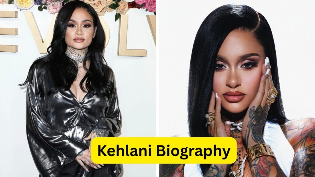 Kehlani Biography