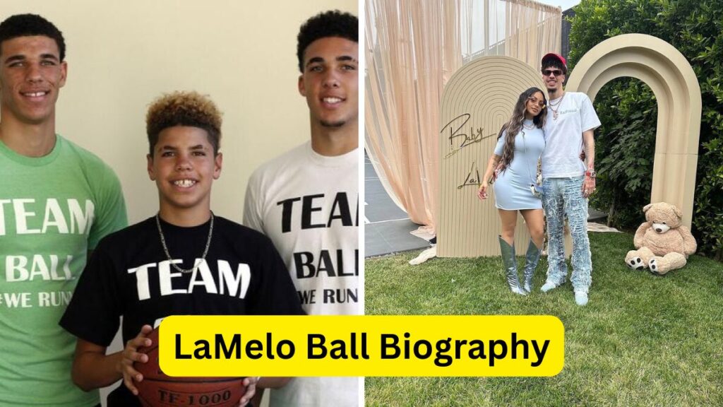 LaMelo Ball Biography