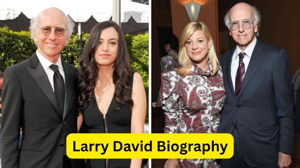 Larry David Biography