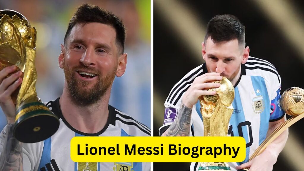 Lionel Messi Biography