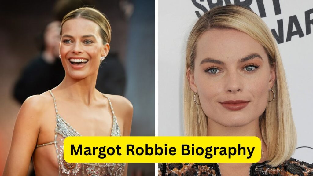 Margot Robbie Biography