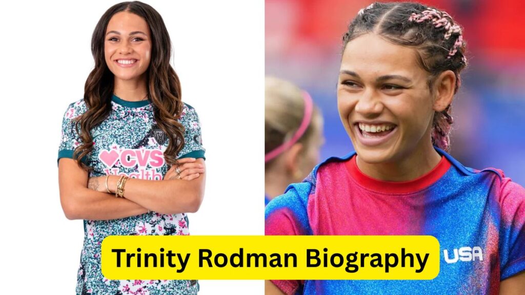 Trinity Rodman Biography