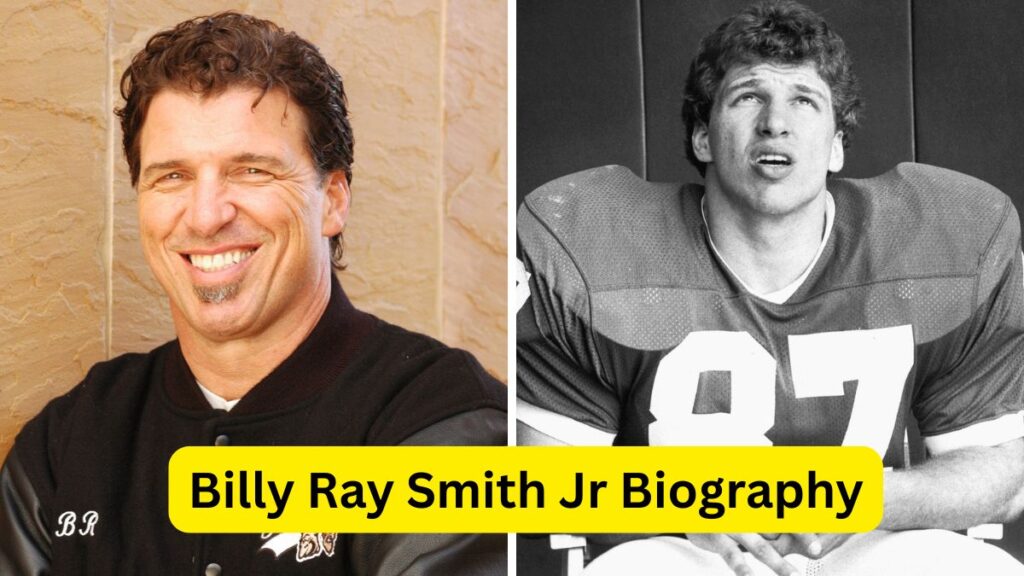 Billy Ray Smith Jr Biography