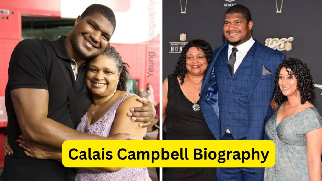 Calais Campbell Biography Calais Campbell Biography