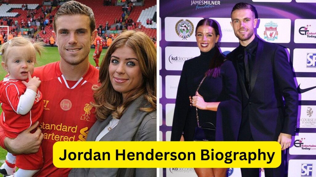 Jordan Henderson Biography