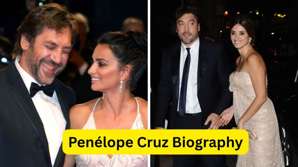 Penélope Cruz Biography