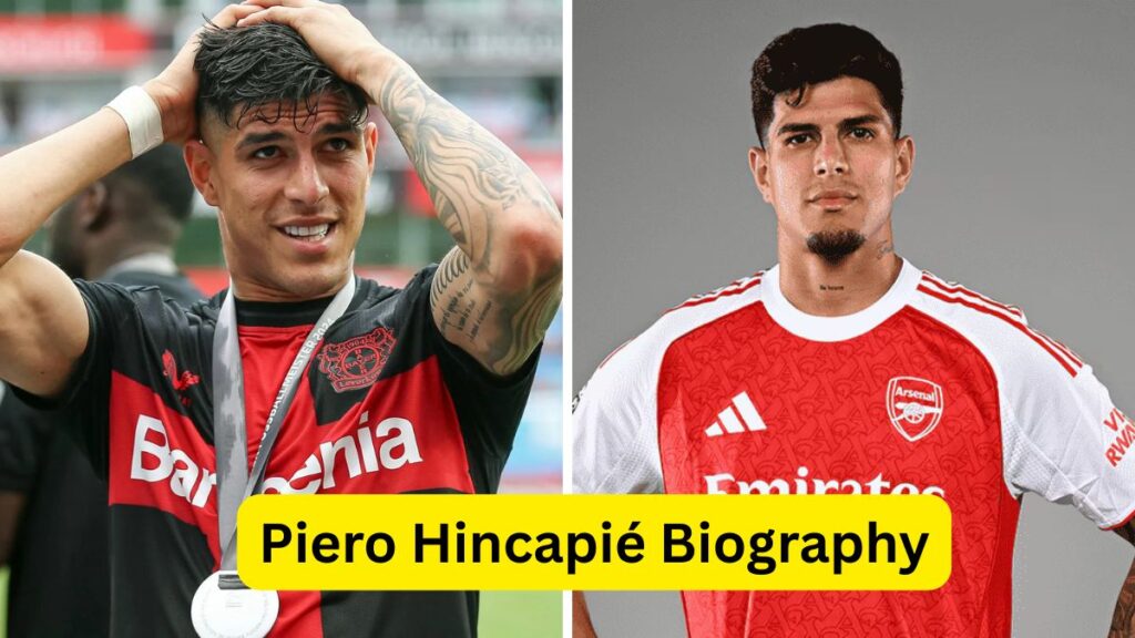 Piero Hincapié Biography