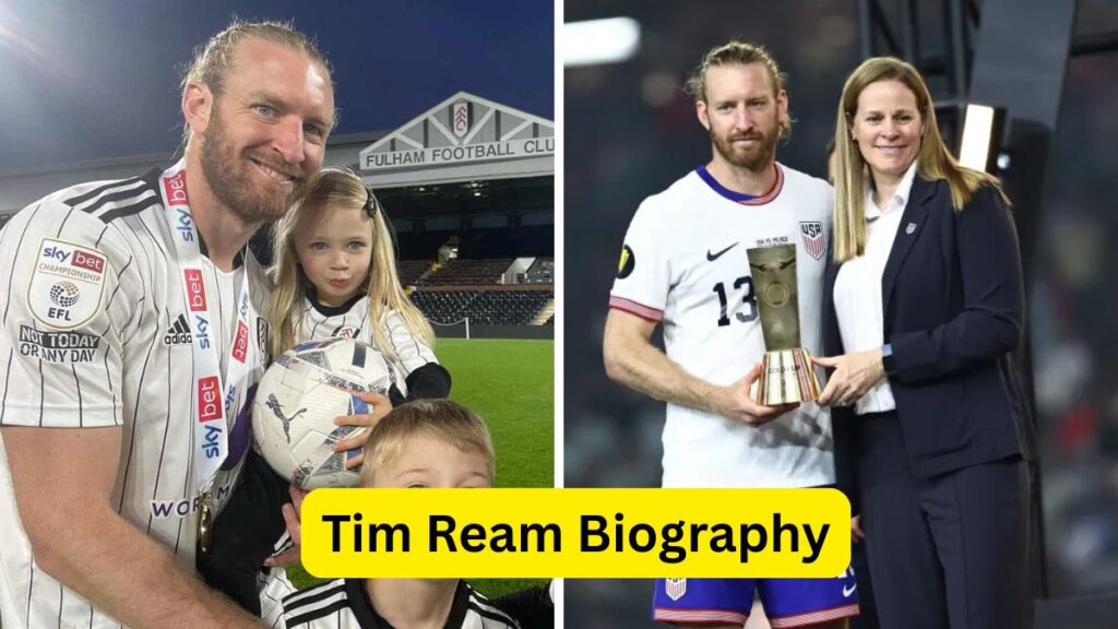Tim Ream Biography
