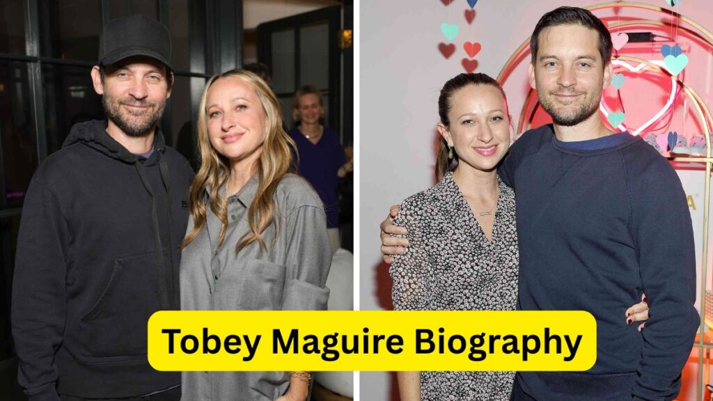Tobey Maguire Biography