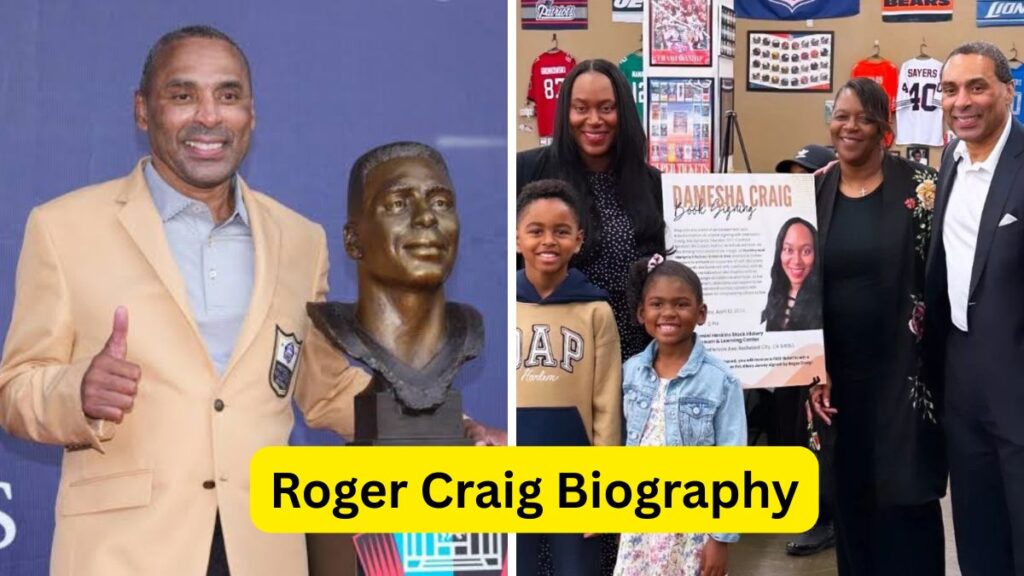 Roger Craig Biography Roger Craig Biography