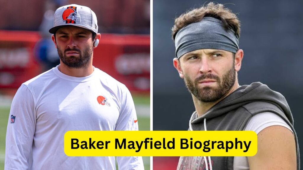 Baker Mayfield Biography