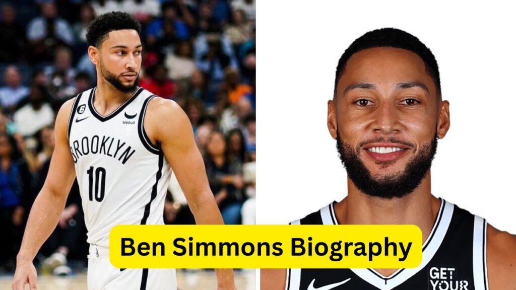 Ben Simmons Biography