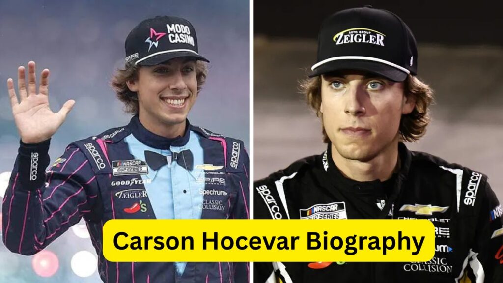 Carson Hocevar Biography