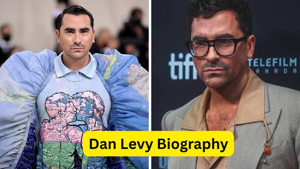 Dan Levy Biography