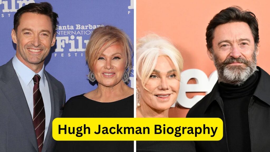 Hugh Jackman Biography