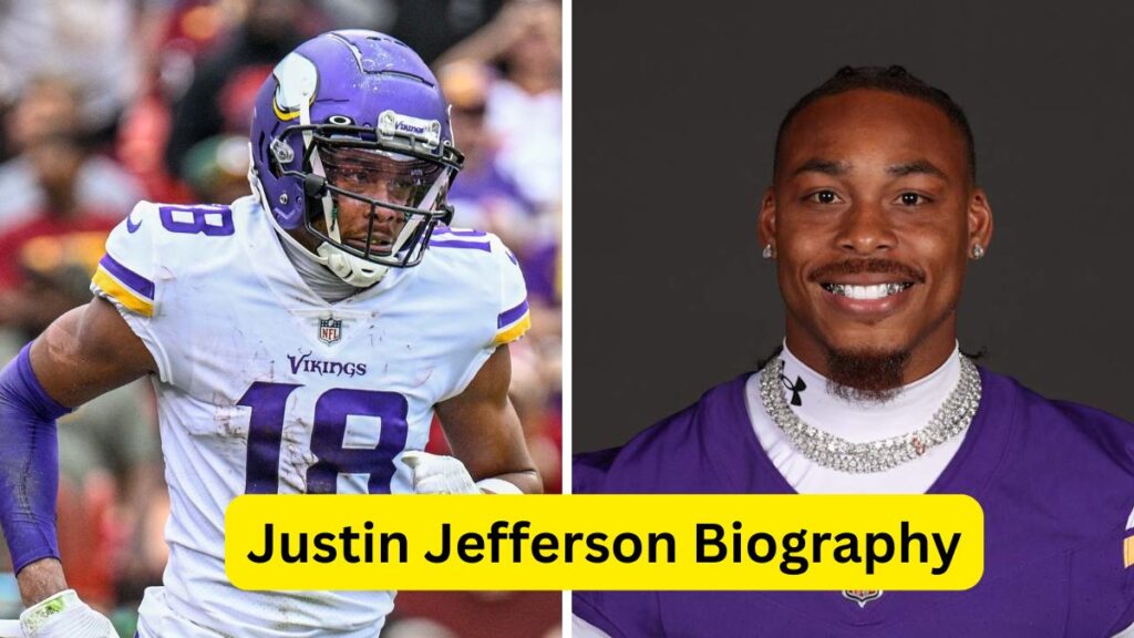 Justin Jefferson Biography