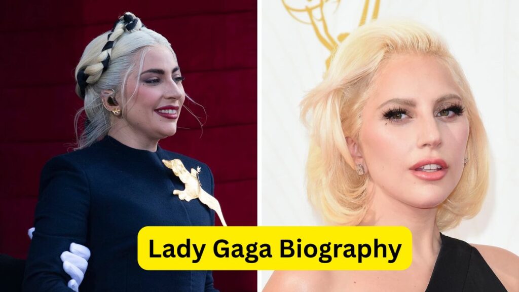 Lady Gaga Biography