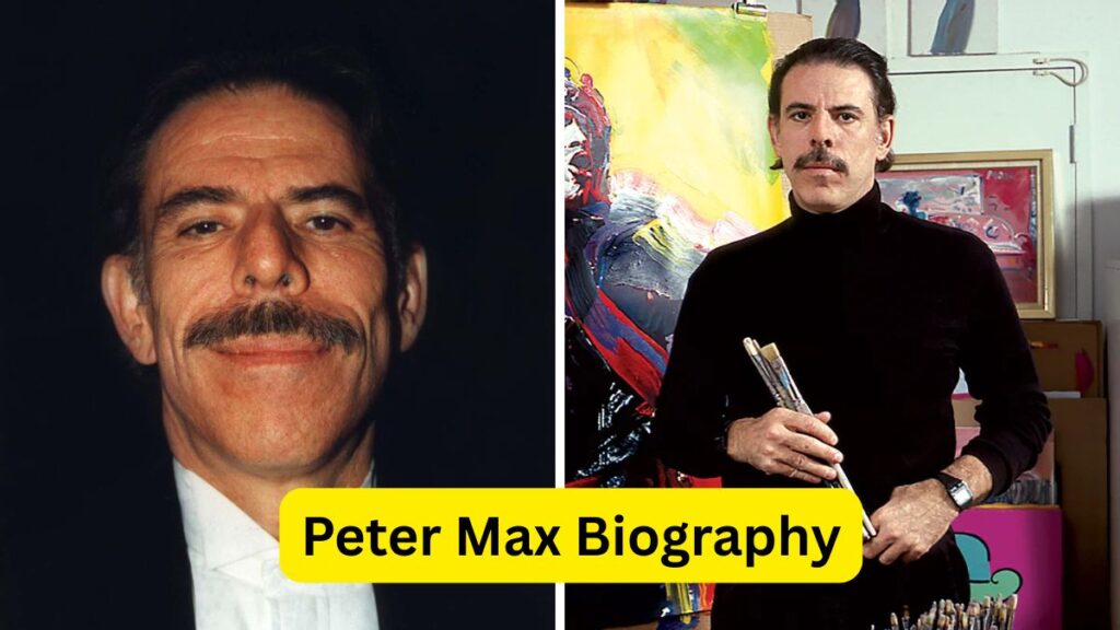 Peter Max Biography Peter Max Biography