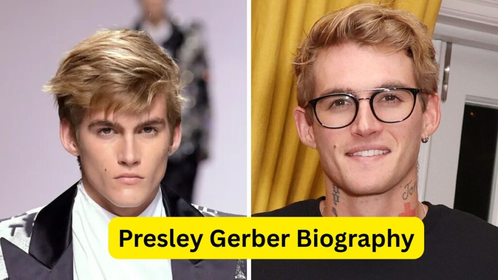 Presley Gerber Biography